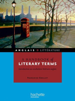cover image of A handbook of literary terms--Introduction au vocabulaire littéraire anglais--Ebook epub